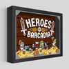 Heroes of Barcadia Shadowbox Art